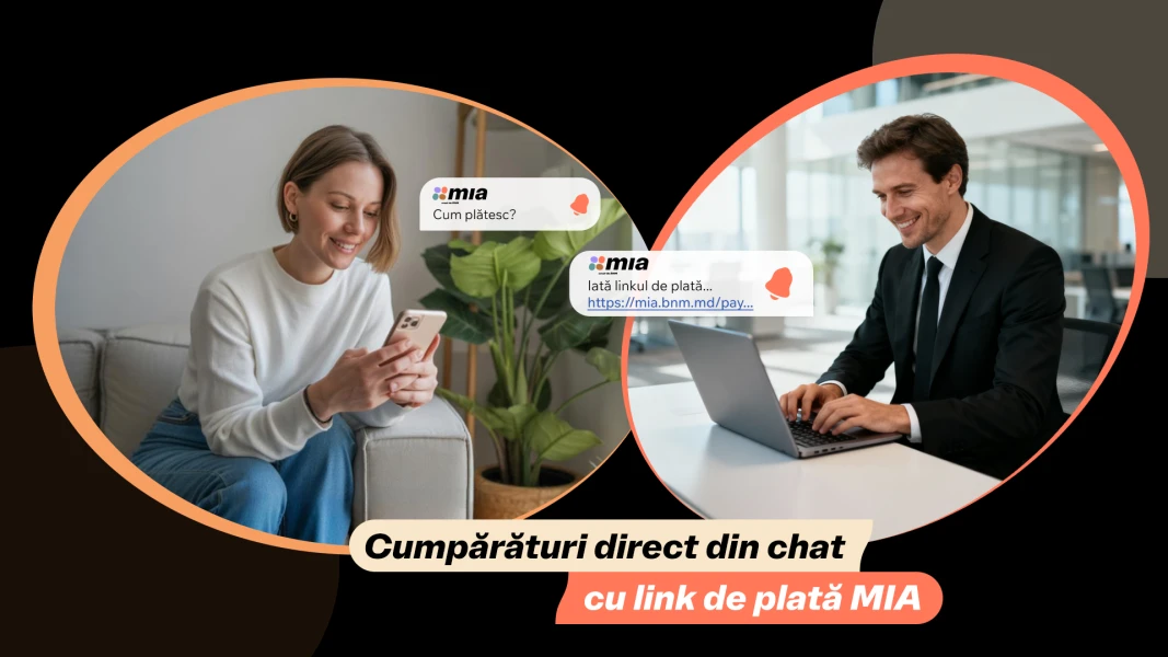 Cumpărături direct din chat, cu link de plată MIA